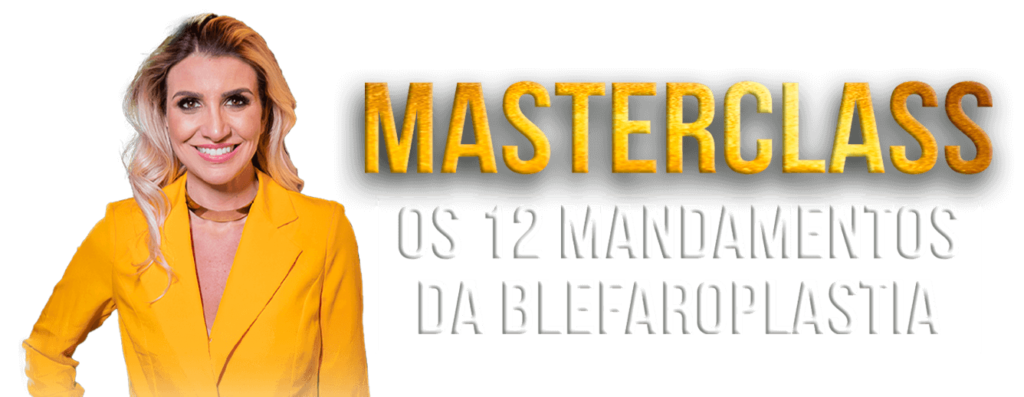 12 Mandamentos da Blefaroplastia
